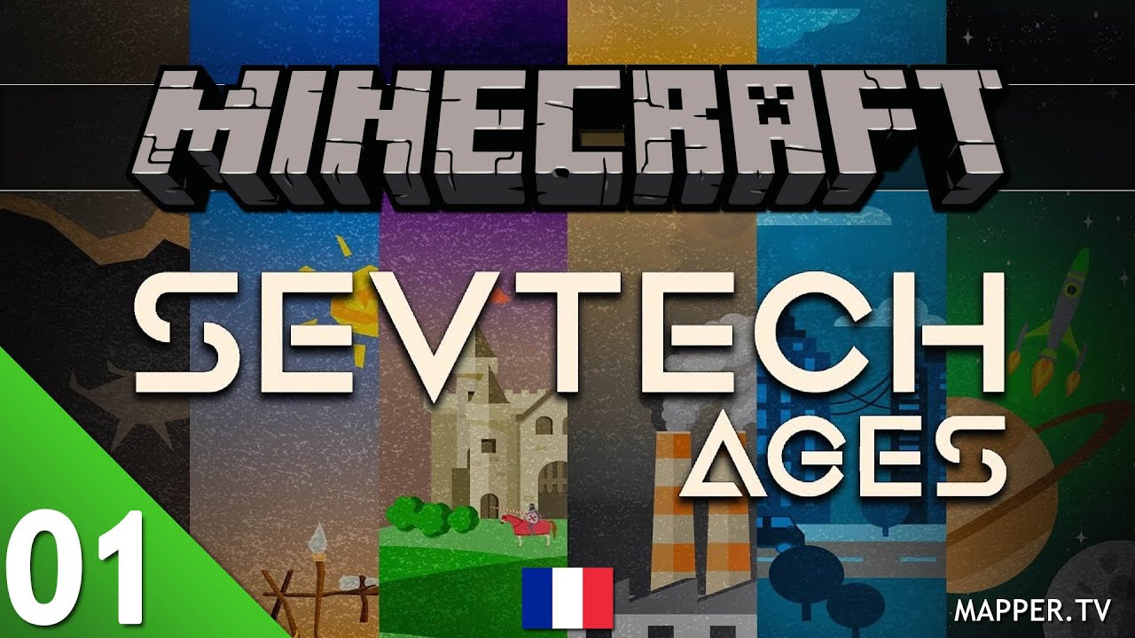 [FR] Minecraft Sevtech Ages #01 - Démarrage de l'âge 0