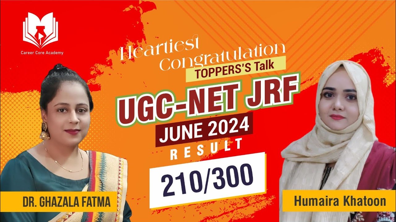 TOPPER'S TALK || UGC-NET JRF JUNE 2024 || Ms Humaira Khatoon With Dr Ghazala Fatima
