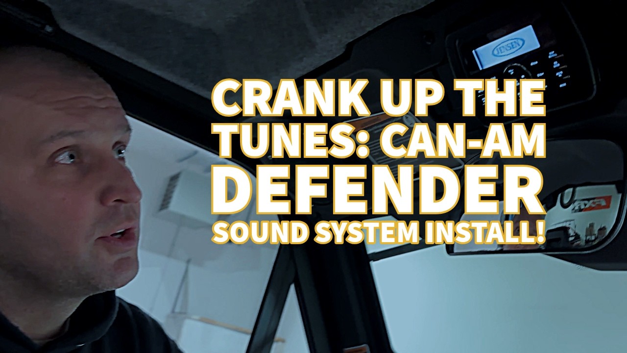 Can-Am Defender Sound System Install Guide