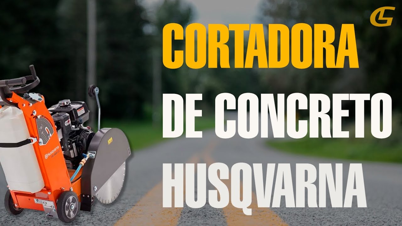 Cortadora de Concreto Husqvarna🤌​ -Lugon Maquinaria