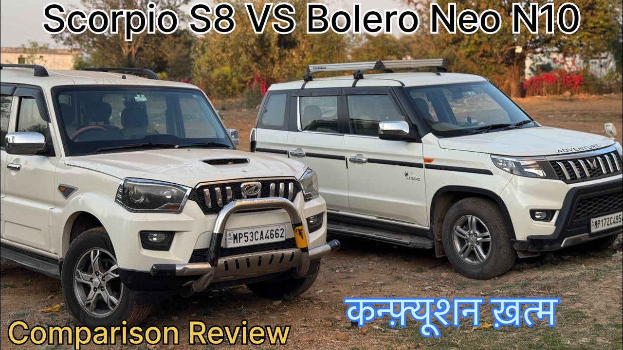 Scorpio Classic S8 VS Bolero Neo N10… Comparison Review 🚀 