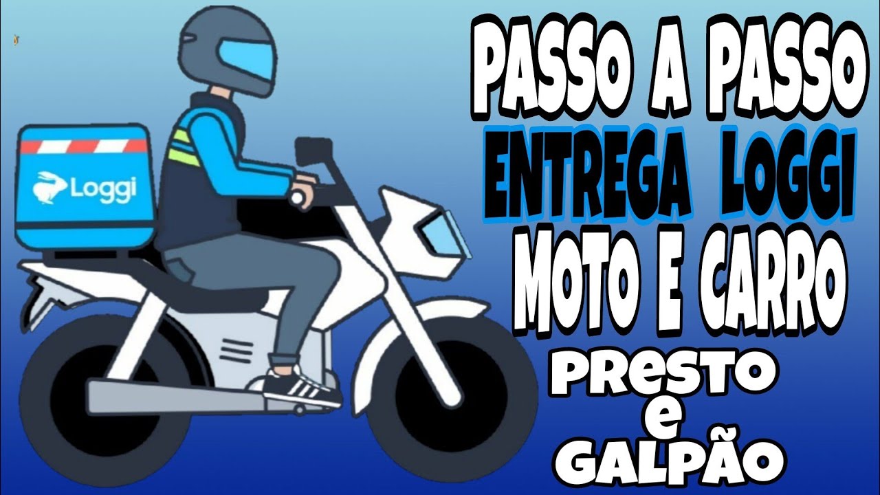 Passo a passo entrega loggi (moto e carro) -RALF MT.