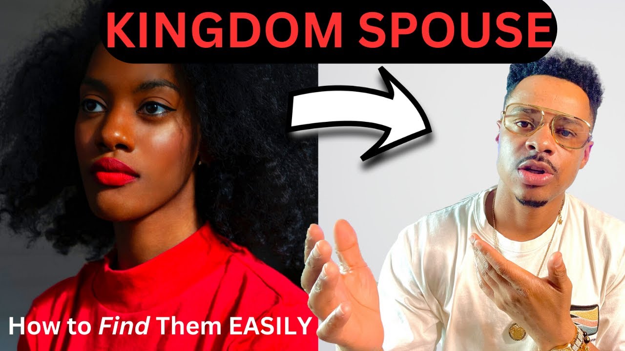 How to Find Your KINGDOM SPOUSE (Secret REVEALED! )