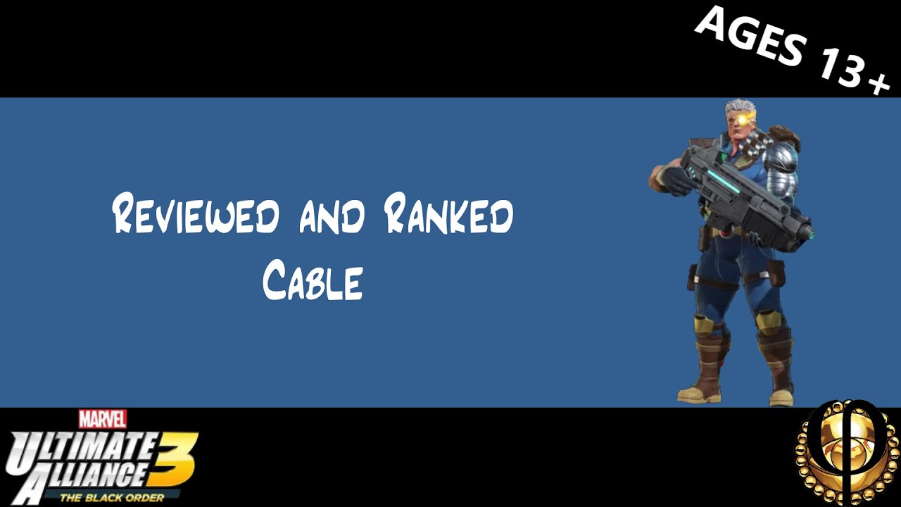 Reviewed and Ranked: Cable - Ultimate Alliance 3