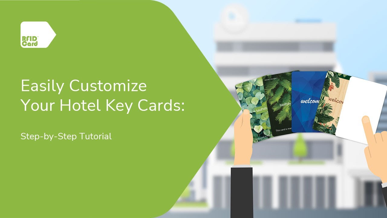 Easily Customize Your Hotel Key Cards: Step-by-Step Tutorial