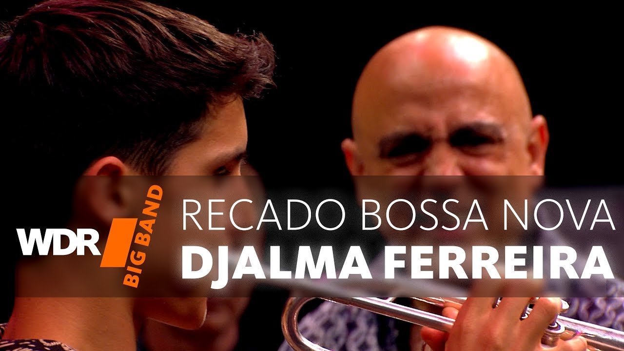 WDR BIG BAND & San Andreu Jazz Band - Recado Boss Nova