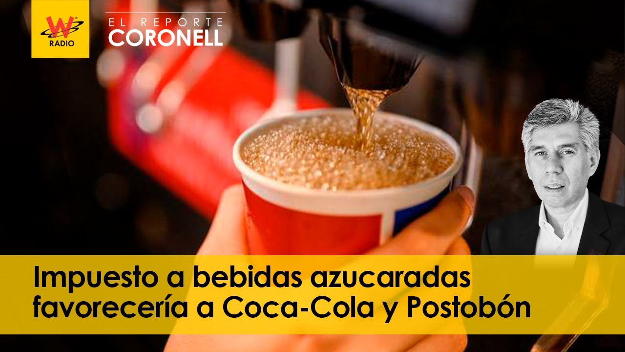 Impuesto a bebidas azucaradas favorecería a Coca-Cola y Postobón