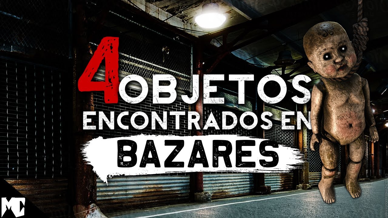 4 Historias de objetos EXTRAÑOS encontrados en Bazares (Tianguis / Mercado de pulgas) │  MundoCreepy