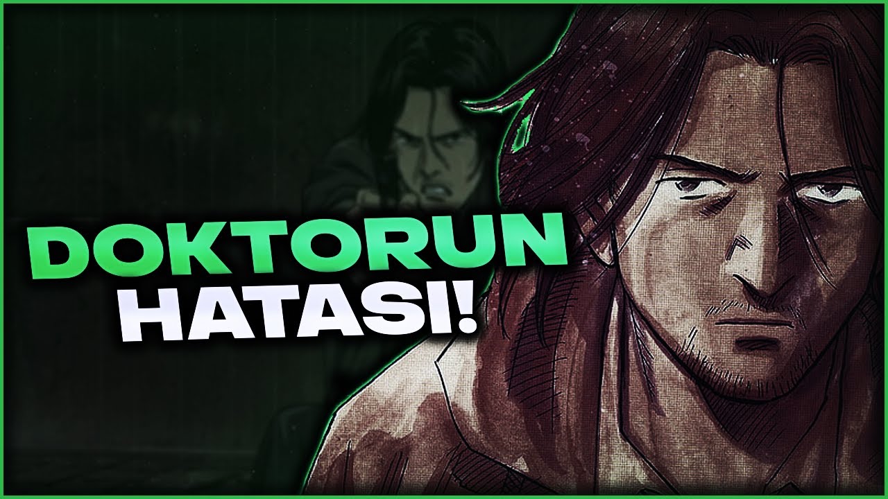 Tenma'nın En Büyük Hatası | MONSTER