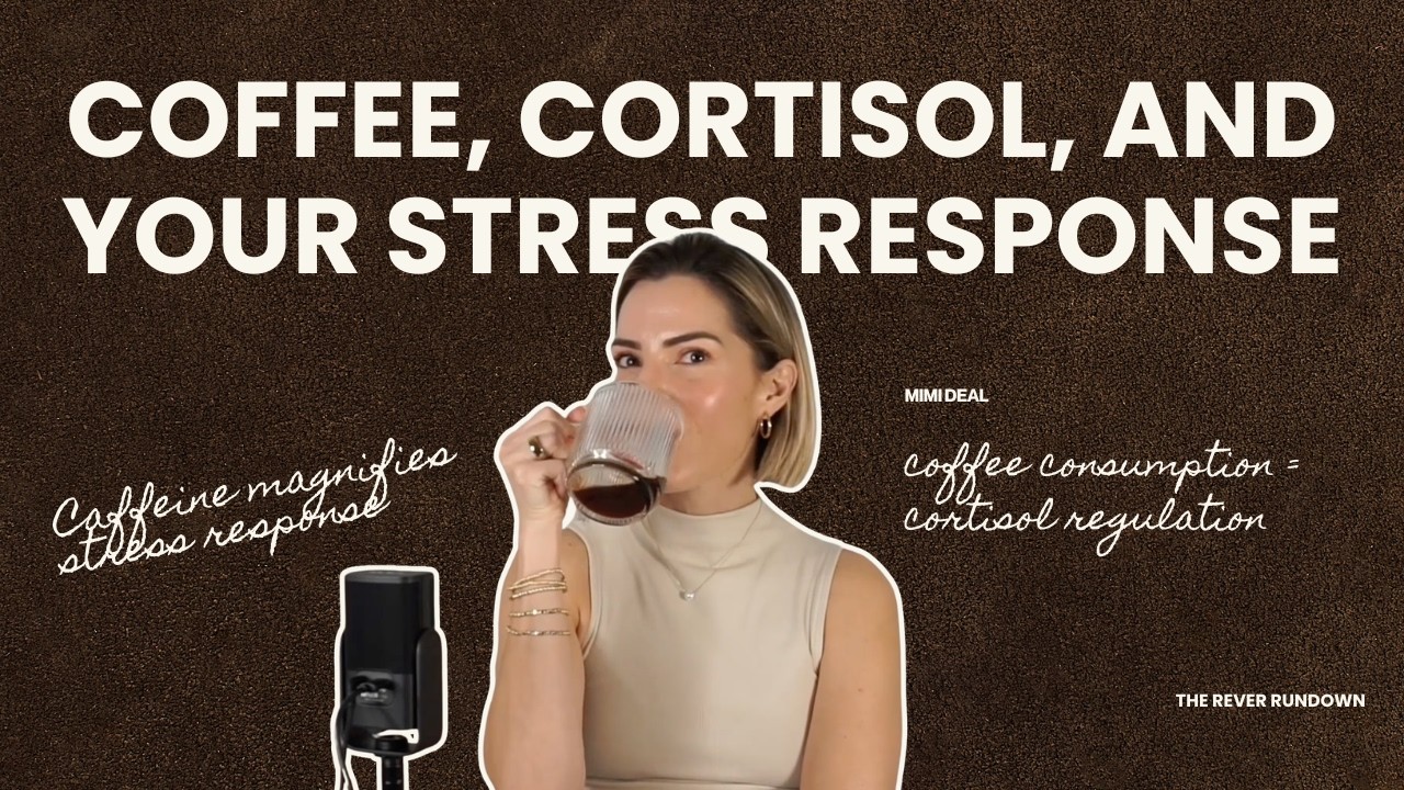 Episode 3: Coffee, Cortisol, and Your Stress Response