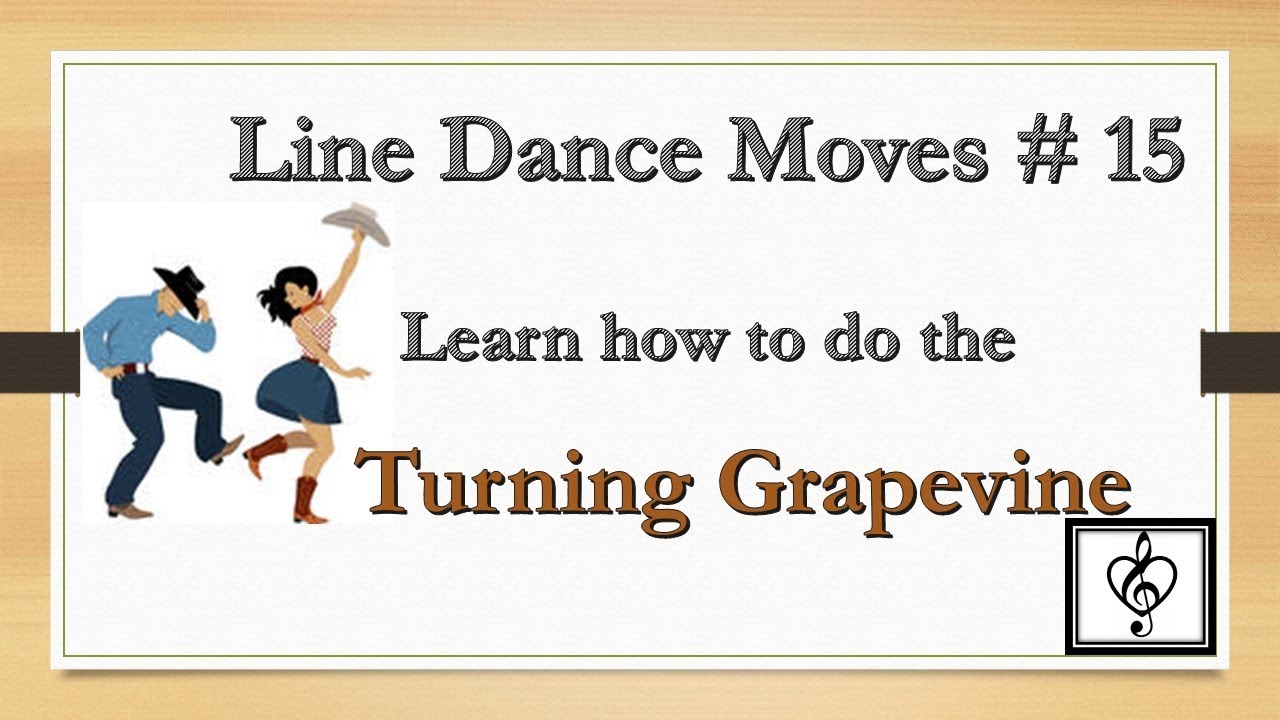 Learn How To Do the Turning Grapevine - Line Dance Move #15