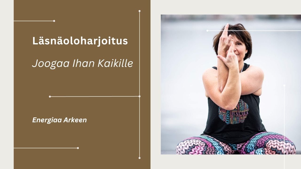 Läsnäoloharjoitus myötätunto, kehomeditaatio - Joogaa Ihan Kaikille
