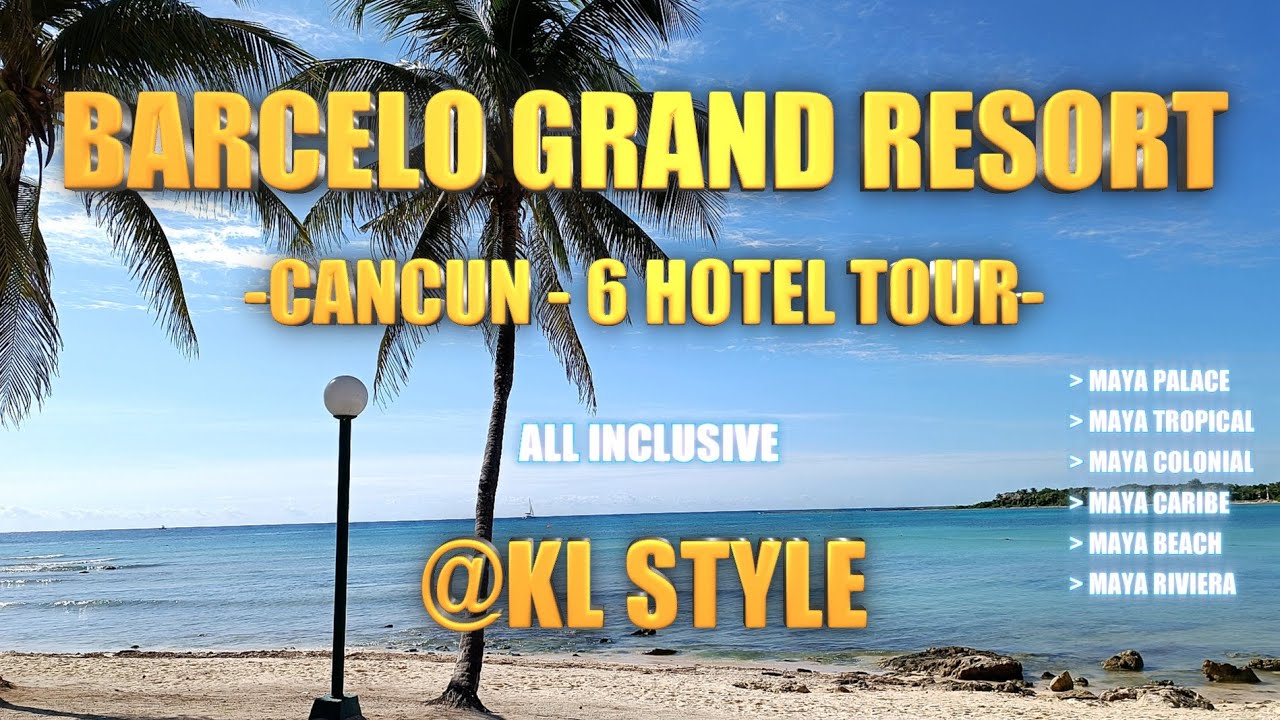 Barceló Grand Resort 6 Hotels TOUR - Riviera Maya All inclusive
