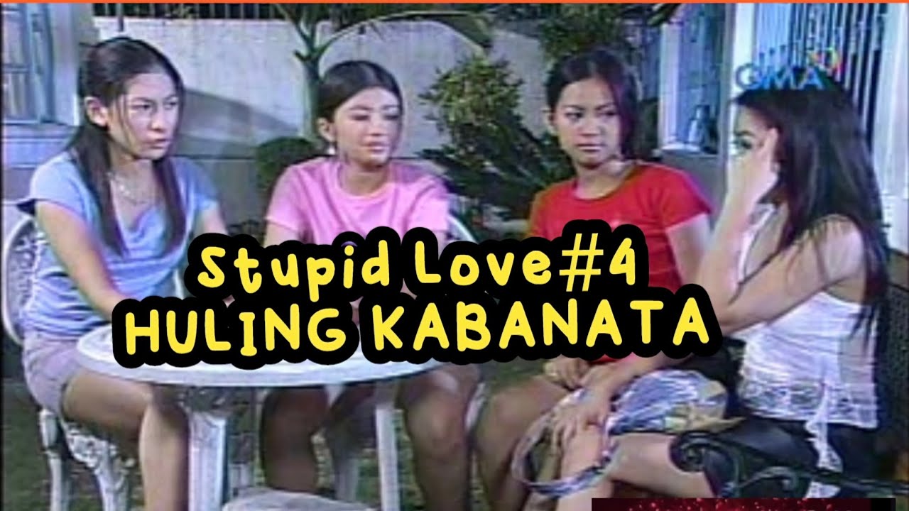 DAISY SIETE Stupid Love #4   Ang Huling Kabanata