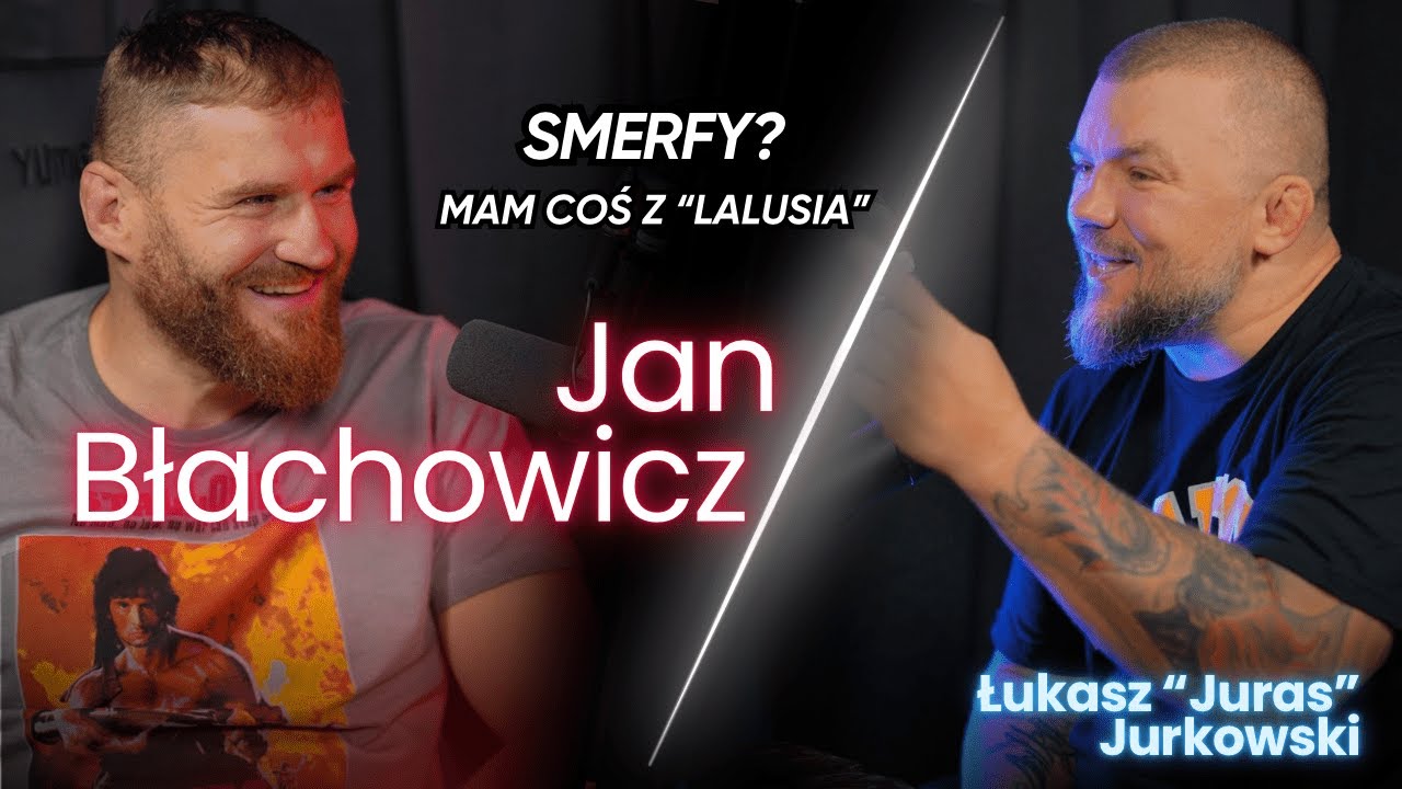 Jurasówka z Jan Błachowicz || 