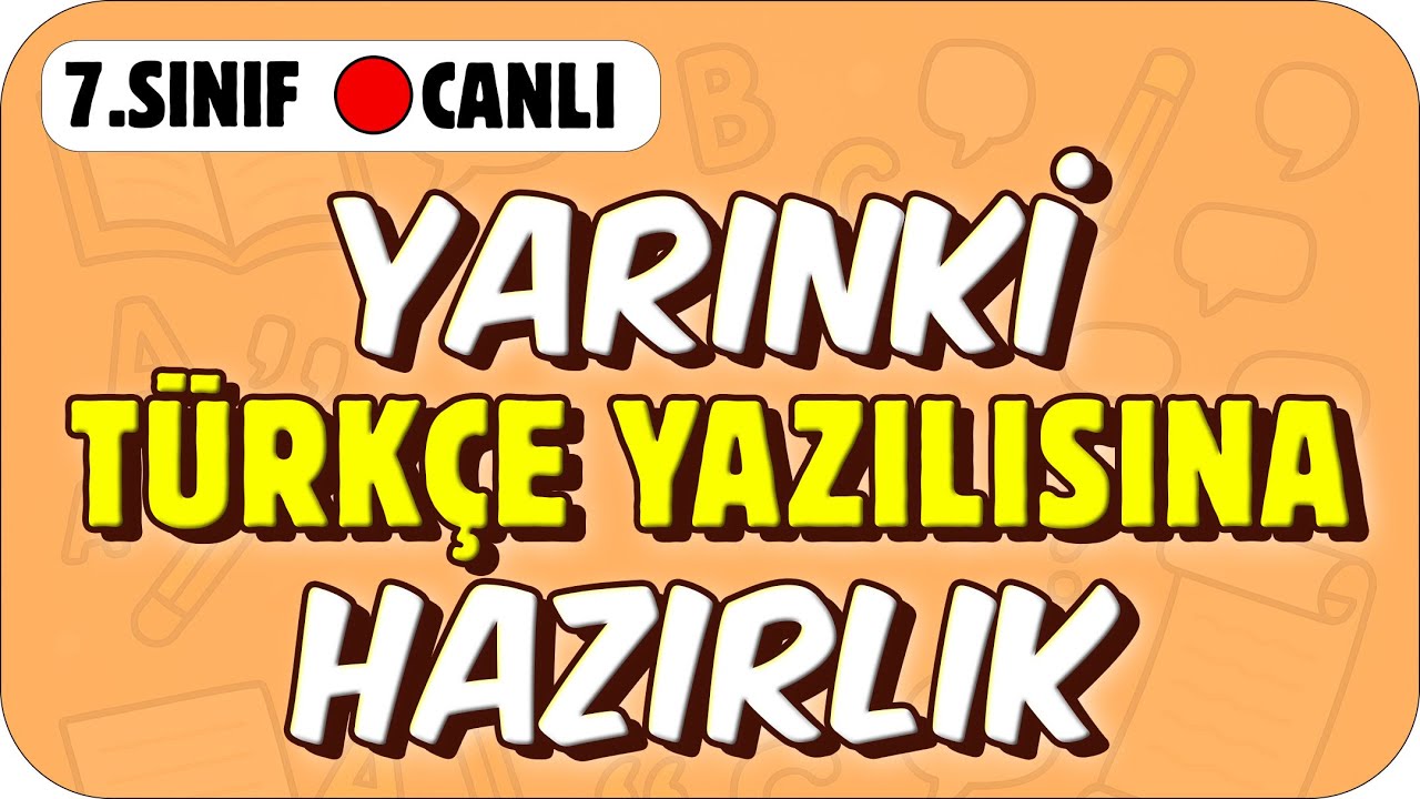 YARINKİ TÜRKÇE YAZILISINDA ÇIKAR❗✍🏻 7. SINIF 