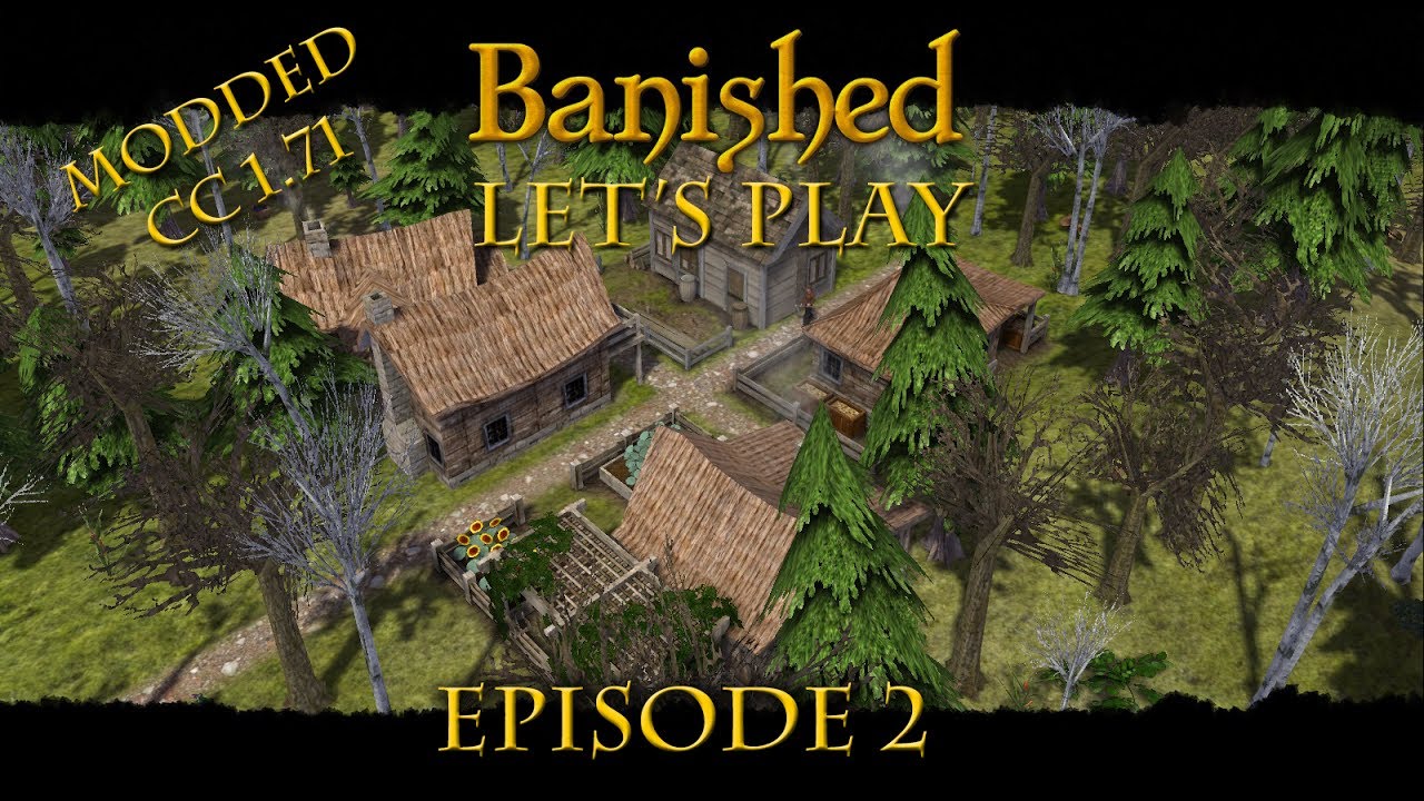 Banished Colonial Charter Mod 1.71 - Episode 2