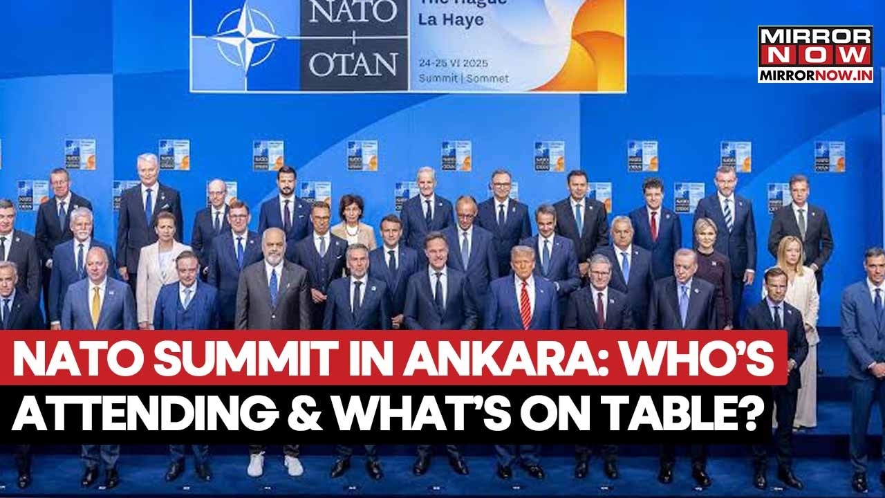 NATO Summit 2026: What's At Stake As Global Leaders Set To Meet In Ankara; NATO 3.0 Loading?