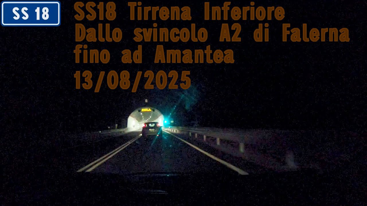 SS18 dallo svincolo A2 di Falerna fino ad Amantea 13/08/2025
