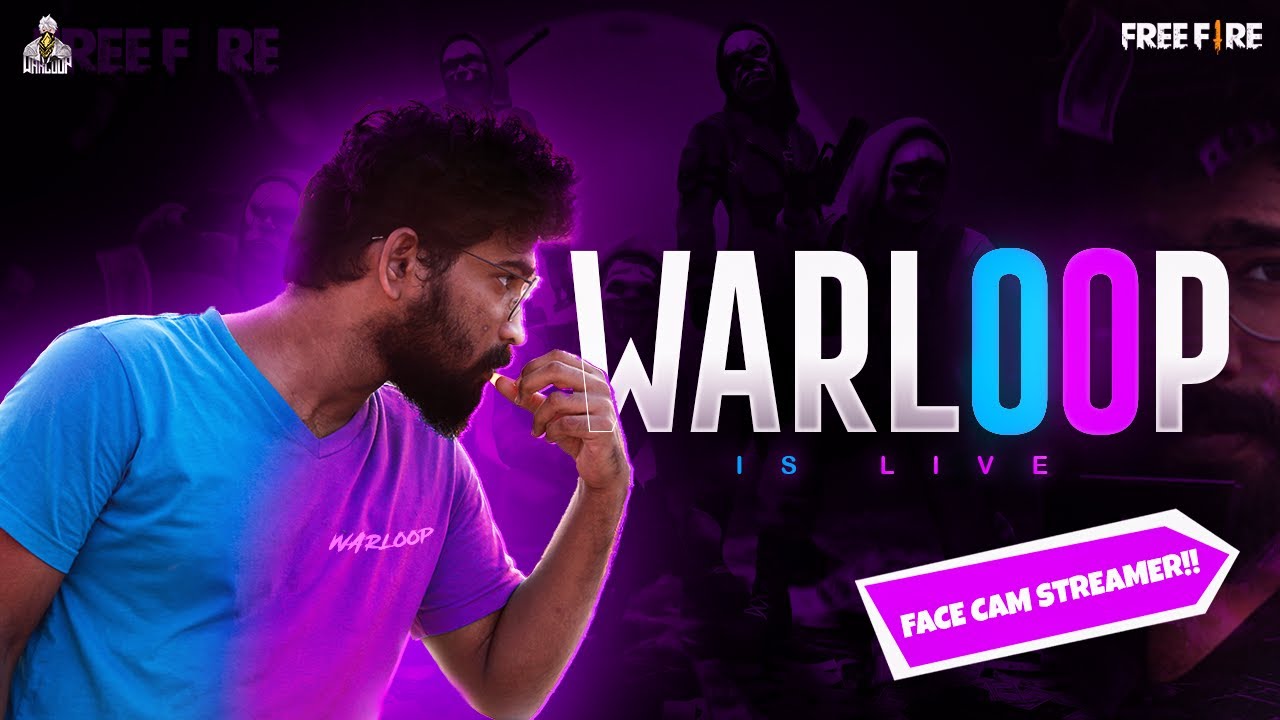 Free Fire Live with Warloop  - Garena Free Fire