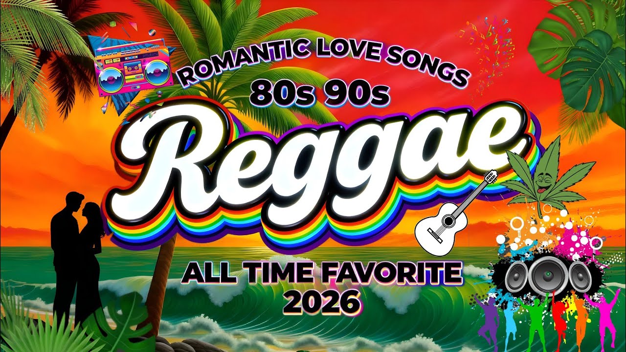 REGGAE MUSIC MIX 2026 🔥 MOST REQUESTED REGGAE LOVE SONGS 2026 🥁 TOP REGGAE SONGS 2026