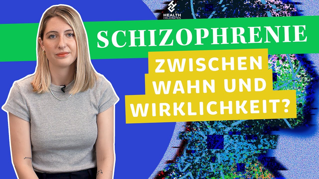 Schizophrenie: Zwischen Wahn und Wirklichkeit? Was steckt dahinter? | Health Celerates