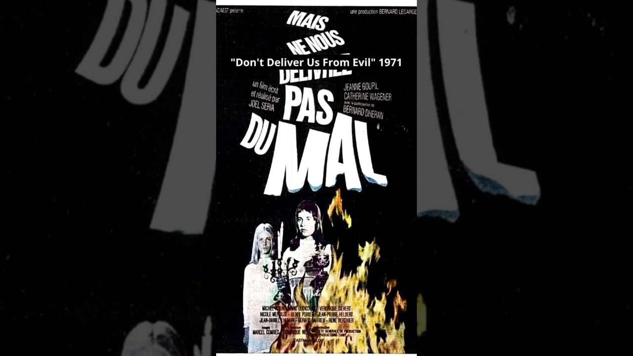 Don't Deliver Us from Evil (1971) - Transgressive and Surreal French Cult Cinema