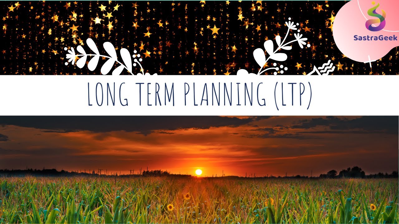 Predictive MRP (pMRP) & Long term Planning Learning Series : Chapter -1_Long Term Planning (LTP)