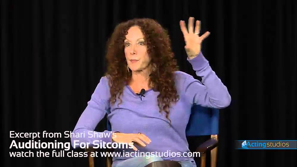 Auditioning For Sitcoms By Shari Shaw