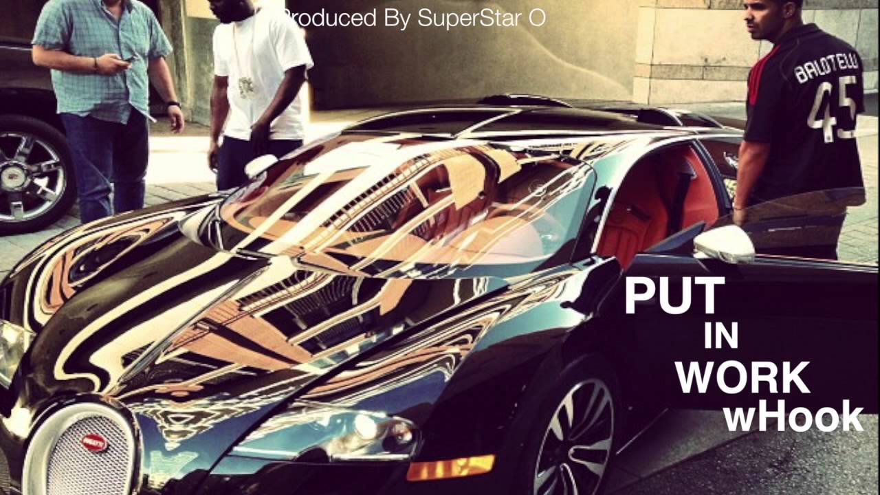 SuperStar O - Put In Work wHook [SuperStarO.com]