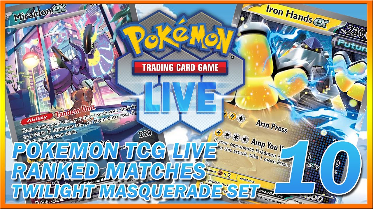 Pokemon TCG Live Ranked Matches #10  [Hyper Rush Miraidon Deck Ver.1] [Twilight Masquerade Set]