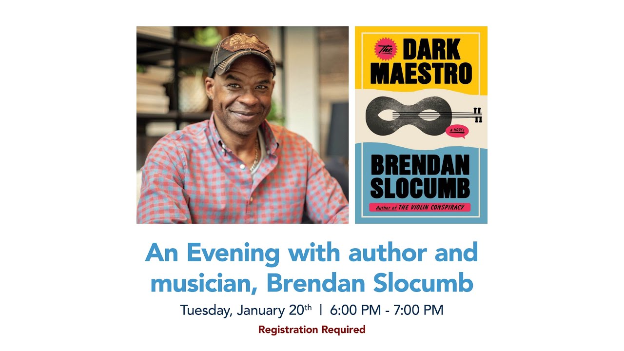 An Evening with author and musician, Brendan Slocumb
