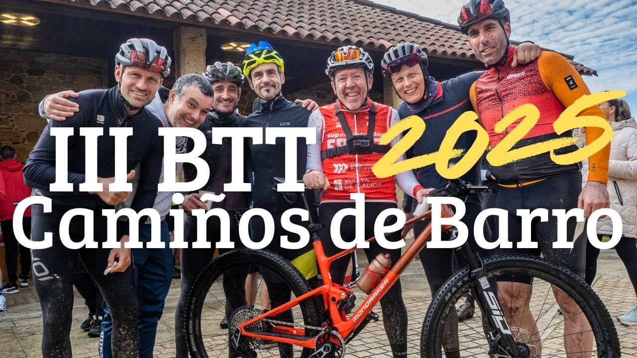 III Ruta BTT Camiños de Barro 2025
