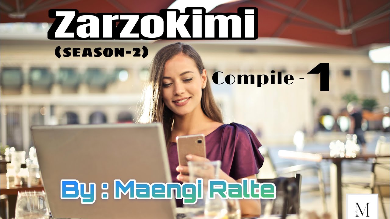 Zari hringnun, season-2/compile-1(1-6)/Maengi Ralte