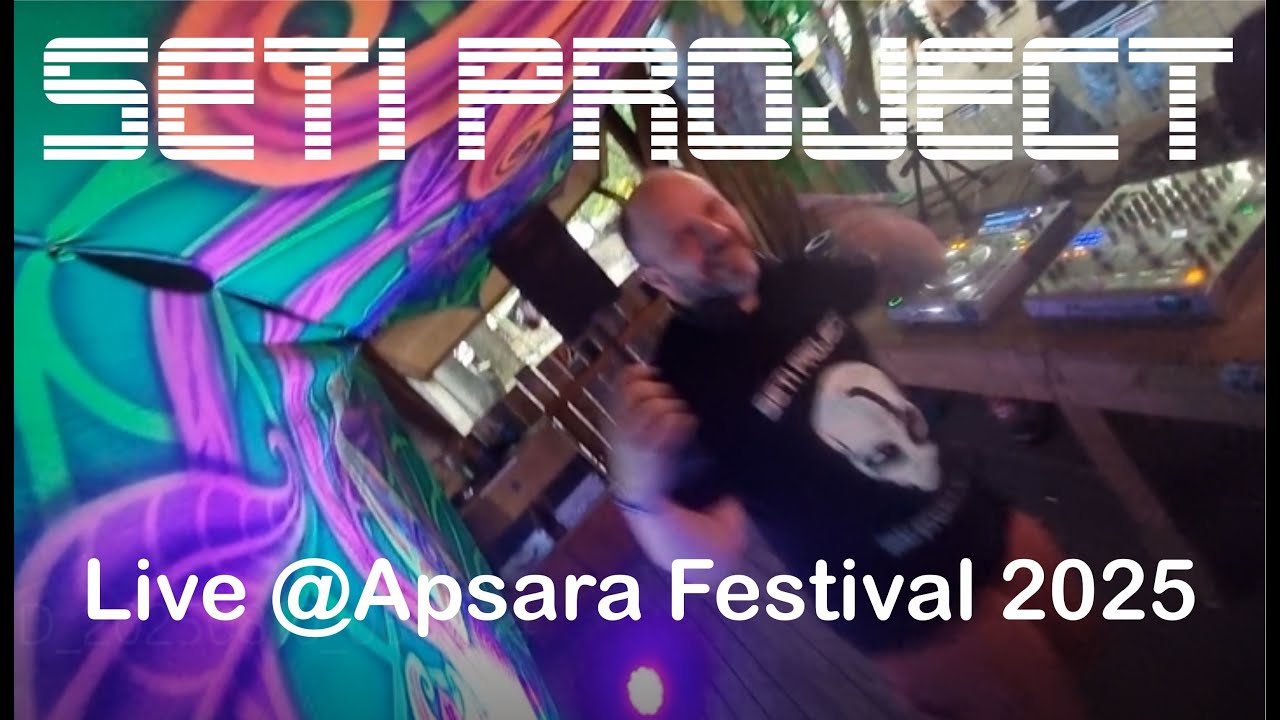 SETI Project live@Apsara Festival 2025