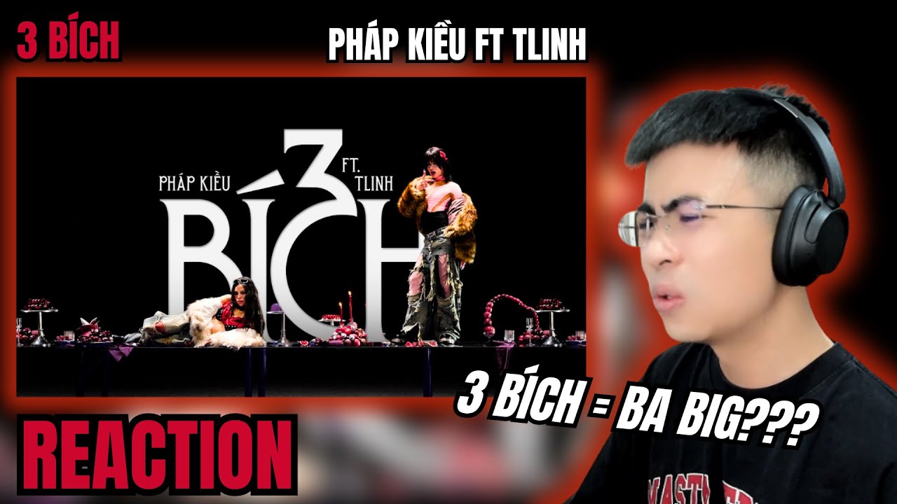 Pháp Kiều - 3 BÍCH ft. tlinh (prod.by KADO) | 3 BIG = PHÁP KIỀU + TLINH + SUBOI? | TRIPPY REACTION