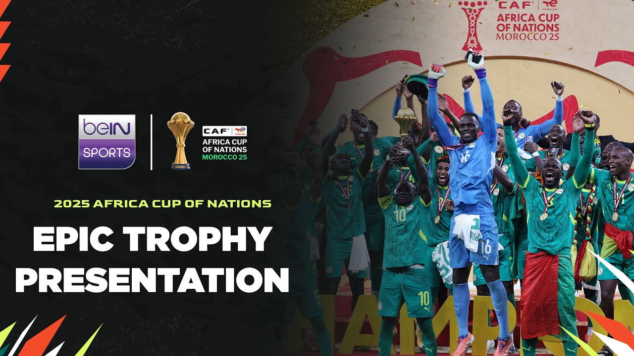 EPIC 2025 Africa Cup of Nations trophy presentation
