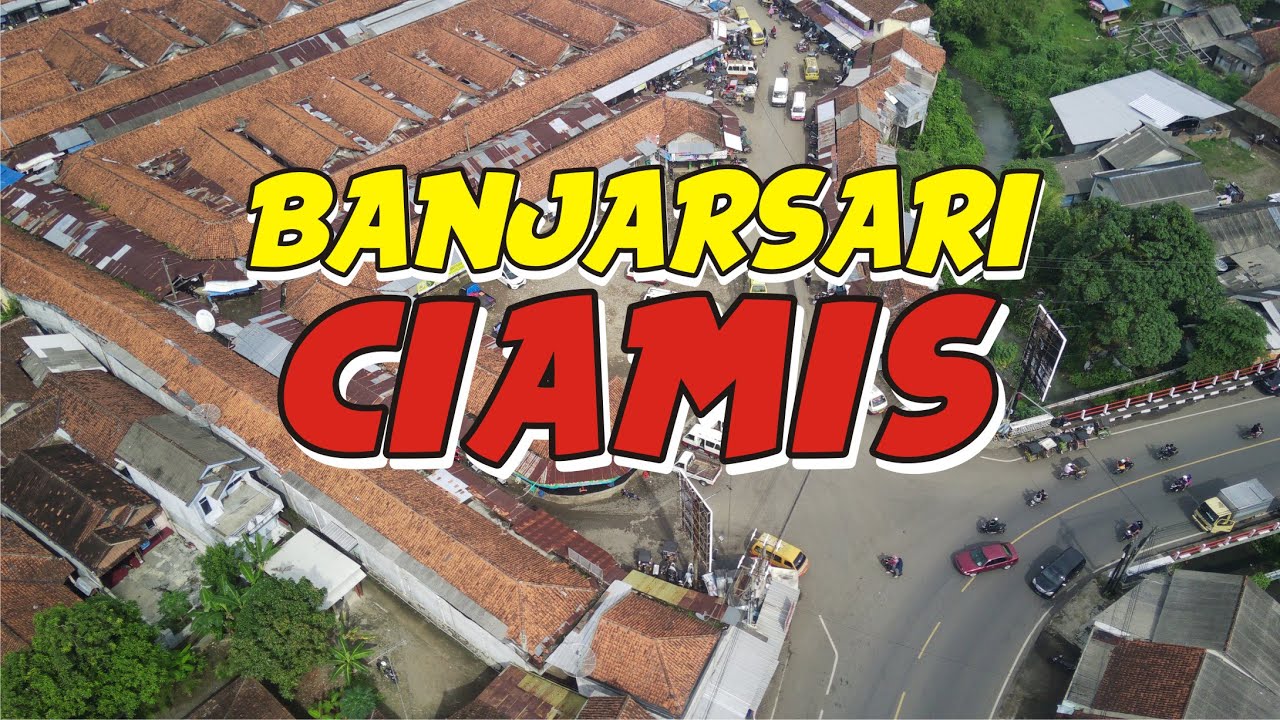 Banjarsari Ciamis 2021