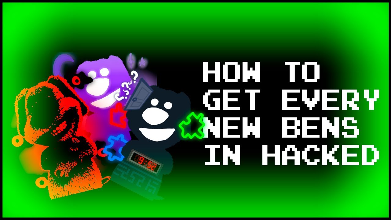 How To Get Every New Bens In HACKED | Find The Talking Bens