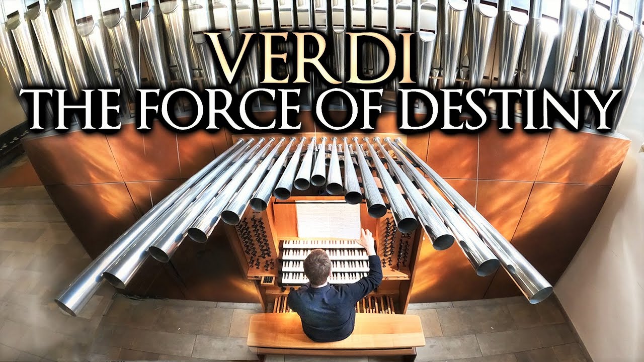 VERDI - THE FORCE OF DESTINY OVERTURE - ORGAN SOLO - JONATHAN SCOTT