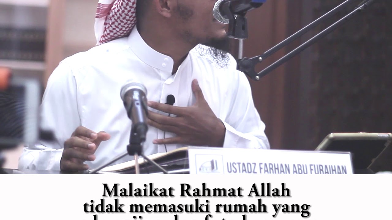 Malaikat Rahmat Allah tidak memasuki rumah yang ada anjing dan foto bernyawa - Ustadz Farhan