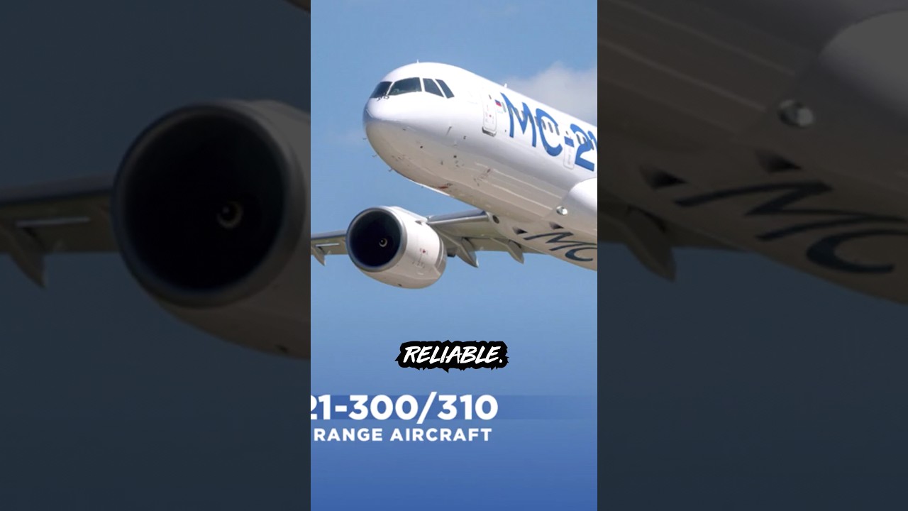 Features Of The MC-21 Airplane