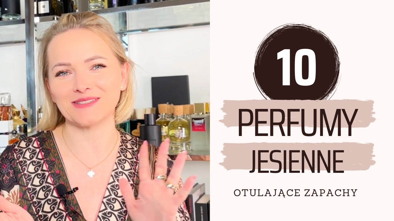 TOP 10 Damskie perfumy na jesień/zimę