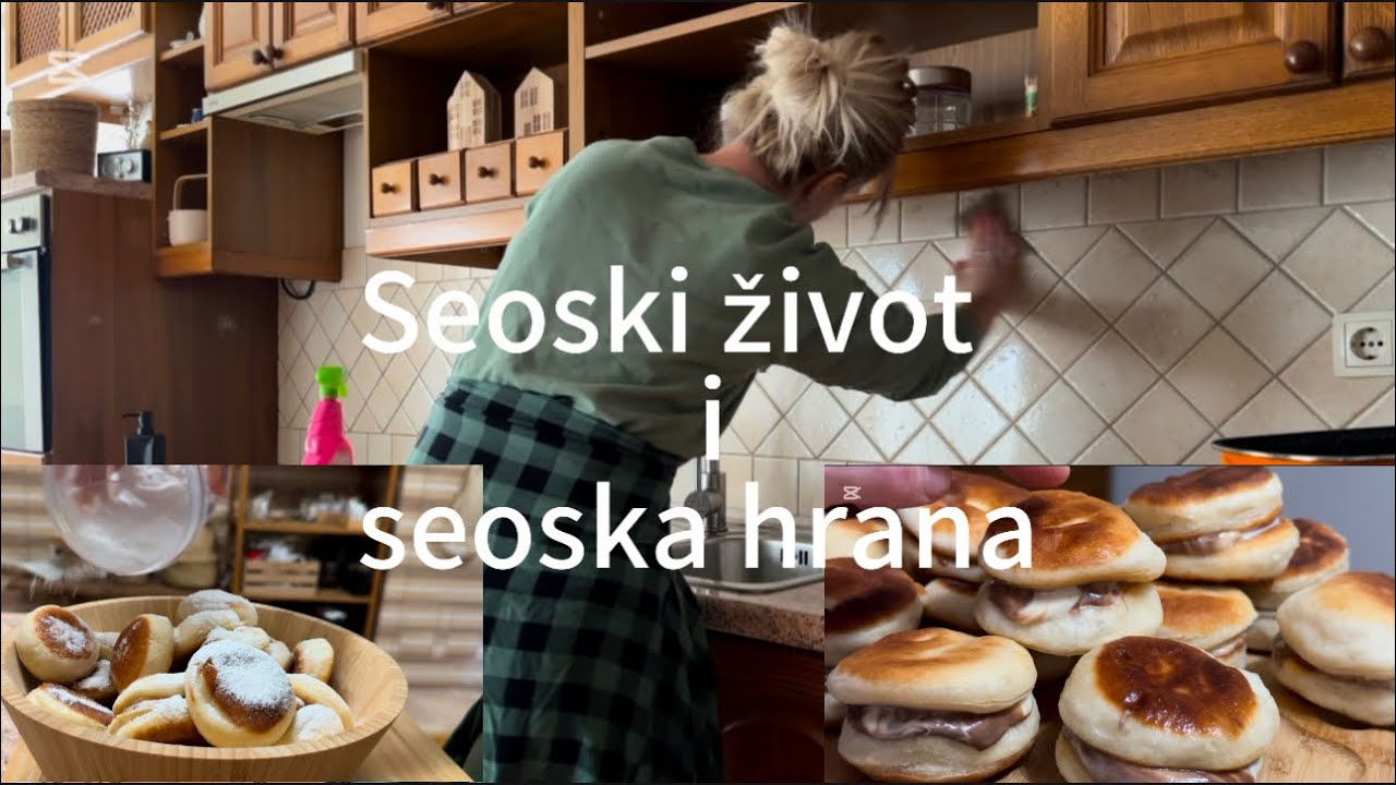 Kišni dan na SELU uz SEOSKU večeru/Slagane krofnice/Čiščenje starog posuđa/Brzi recepti💖