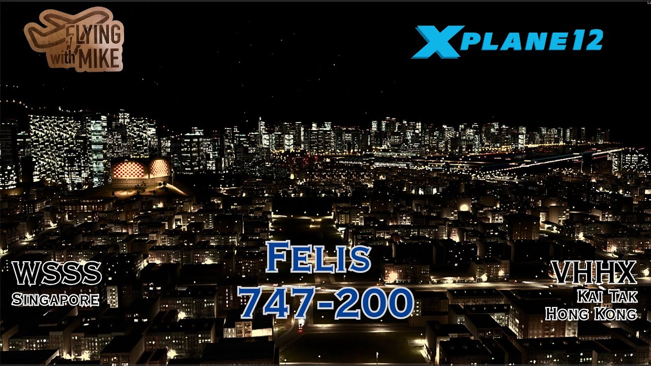 | Pan Am Virtual| Singapore to Kai Tak| Felis 747-200|