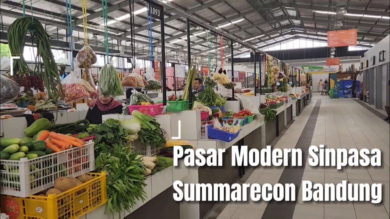Pasar Modern Sinpasa Summarecon Bandung