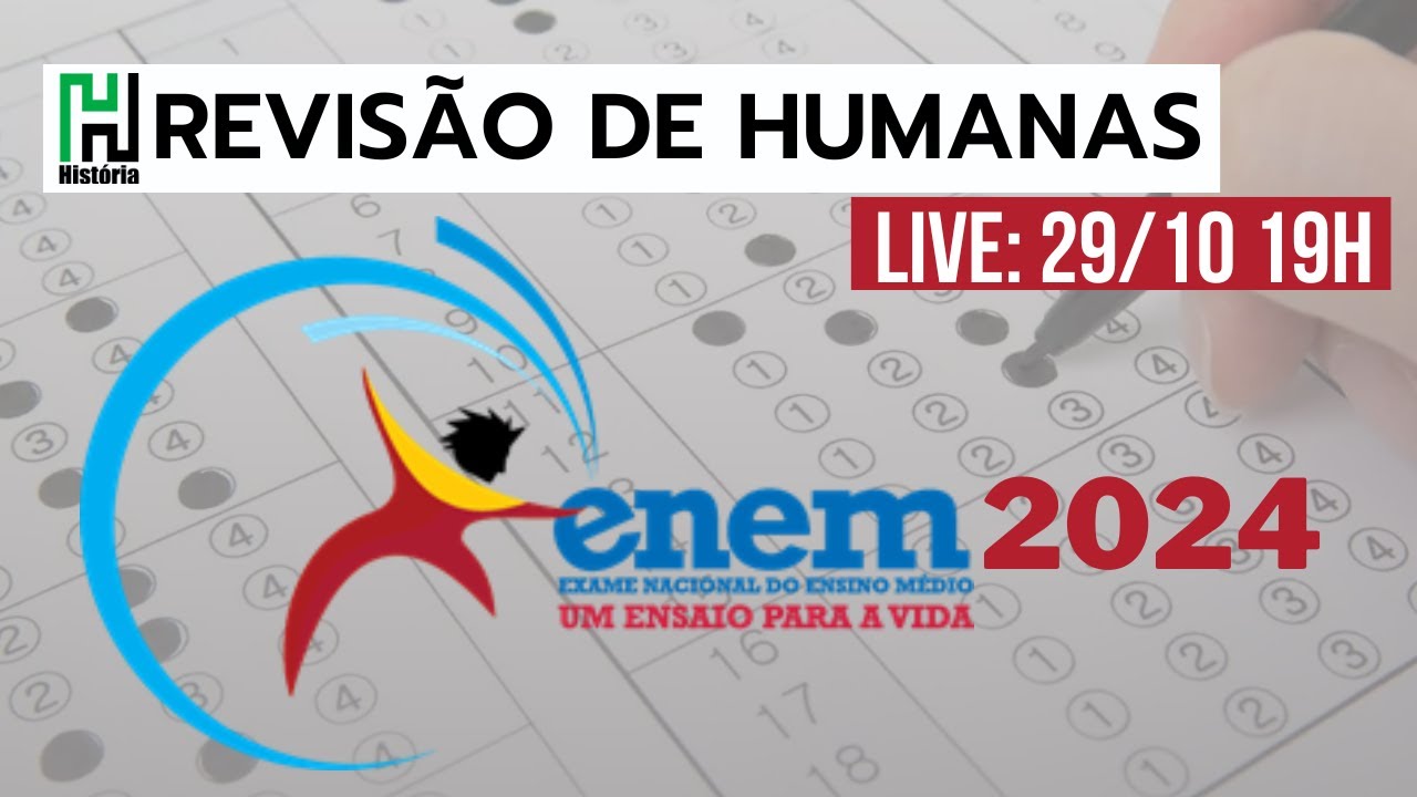 REVISÃO ENEM 2024 Ciências Humanas / História