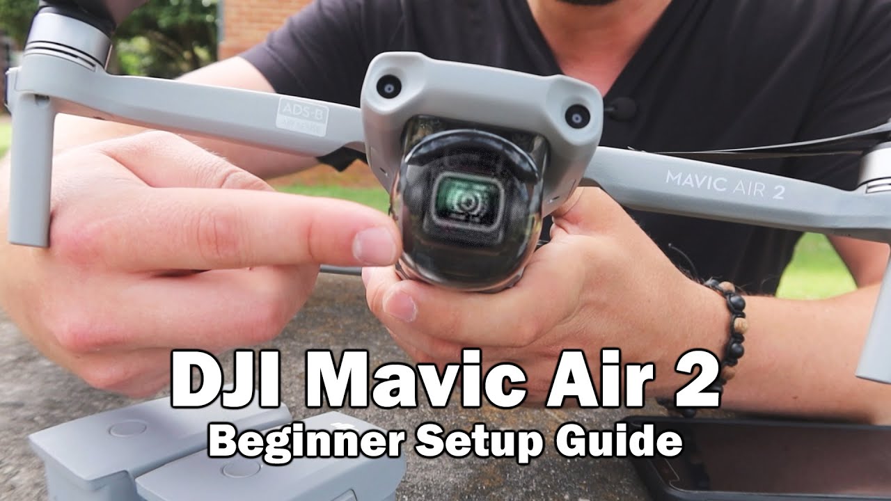 Руководство по настройке для начинающих — DJI Mavic Air 2