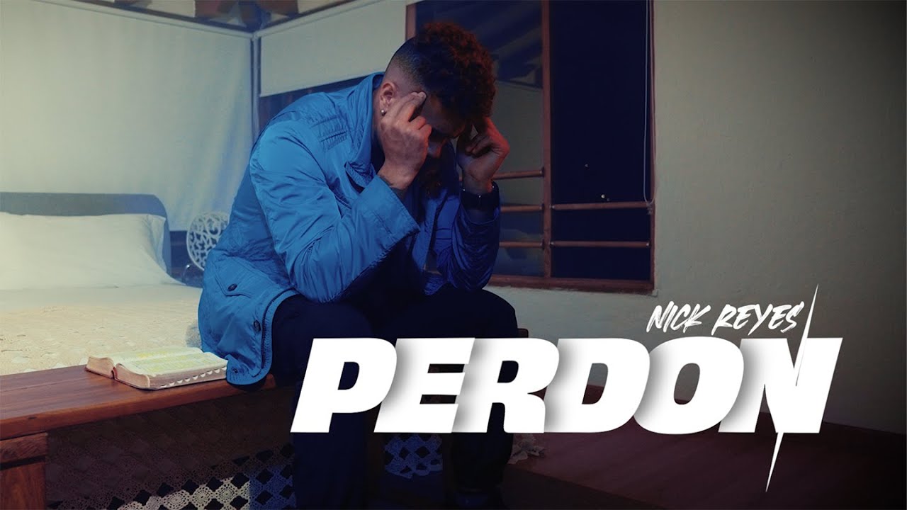 Nick Reyes - PERD&Oacute;N (VIDEO OFICIAL)