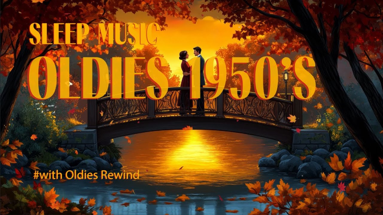 1950s Vintage Swing  Autumn Romance & Oldies Music for a Cozy Evening